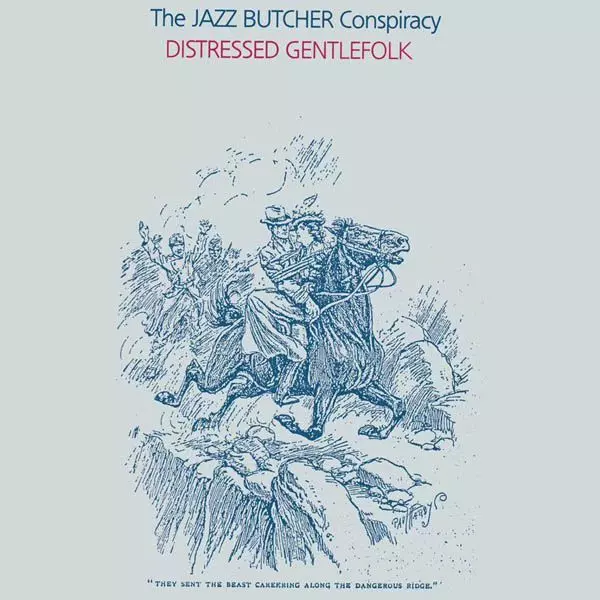 DISTRESSED GENTLEFOLK [LP]/JAZZ BUTCHER/ジャズ・ブッチャー/RECORD
